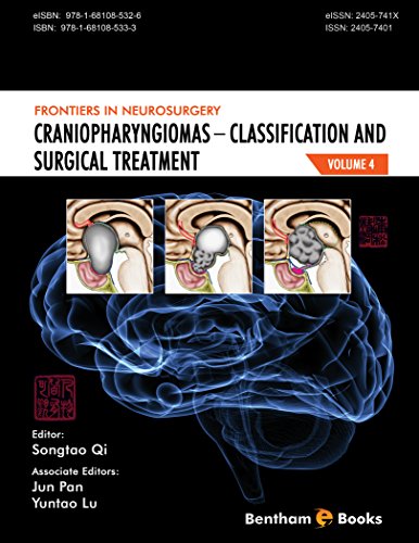 (eBook PDF)Craniopharyngiomas Classification and Surgical Treatment(Frontiers in Neurosurgery Volume 4) by Songtao Qi 