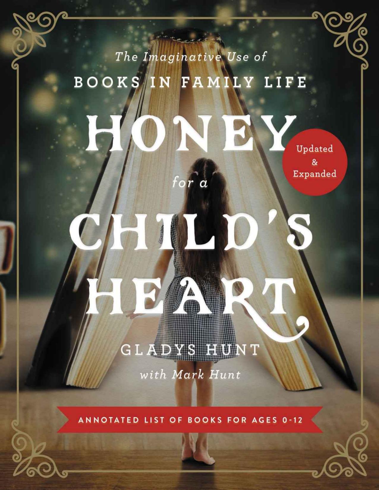 (eBook PDF)Honey for a Child's Heart Updated and Expanded by Gladys Hunt,Mark Hunt