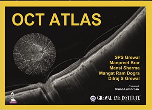 (eBook PDF)OCT Atlas by SPS Grewal , Manpreet Brar , Mansi Sharma , Mangat Ram Dogra , Dilraj S Grewal 