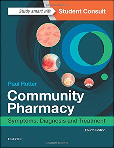 (eBook PDF)Community Pharmacy Symptoms, Diagnosis and Treatment, 4th Edition by Paul Rutter FFRPS MRPharmS PhD 