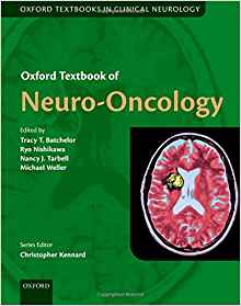 (eBook PDF)Oxford Textbook of Neuro-Oncology (Oxford Textbooks in Clinical Neurology) 1st Edition by Tracy Batchelor , Ryo Nishikawa , Nancy Tarbell , Michael Weller 