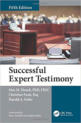 (eBook PDF)Successful Expert Testimony, Fifth Edition by Max M. Houck , Christine Funk , Harold Feder 