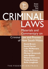 (eBook PDF)Criminal Laws 7th Edition by David Brown, David Farrier, Luke McNamara, Alex Steel, Michael Grewcock, Julia Quilter, Melanie Schw