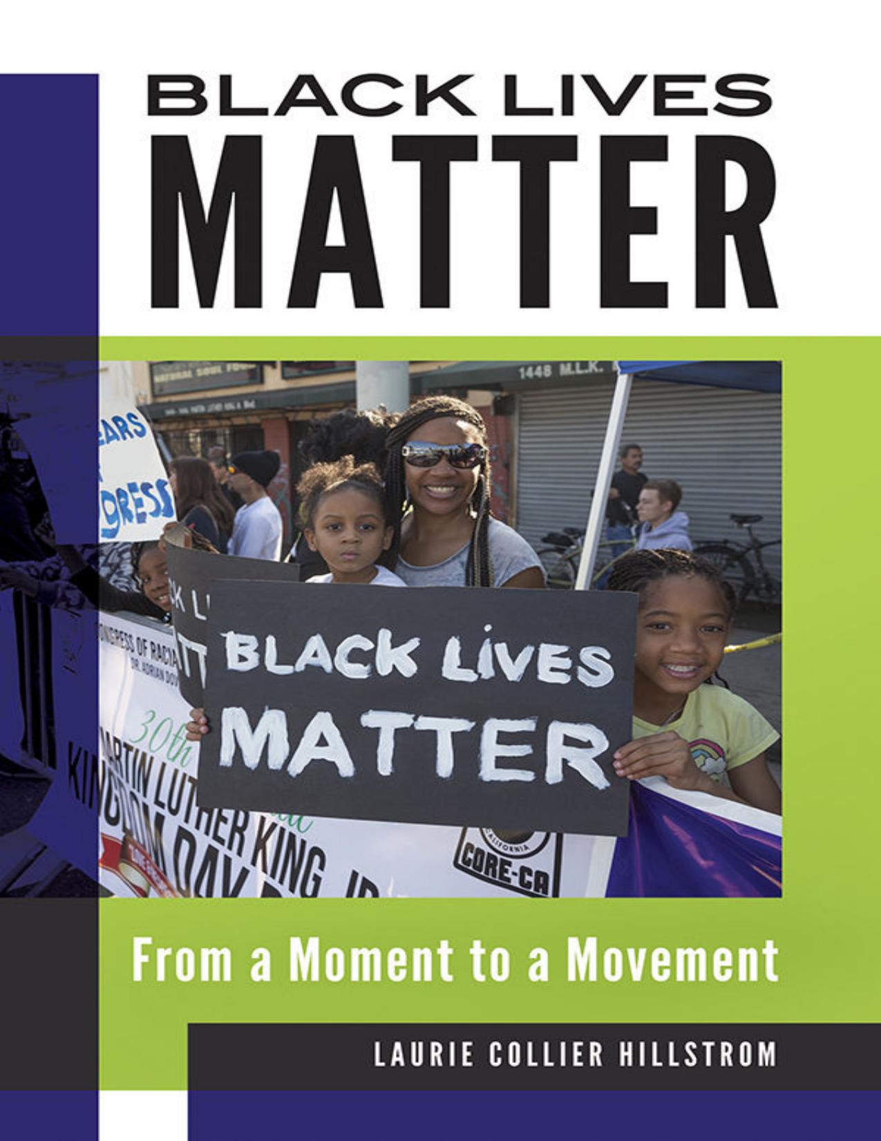 (eBook PDF)Black Lives Matter From a Moment to a Movement (Guides to Subcultures and Countercultures) - Laurie Hillstrom by Laurie Collier Hillstrom