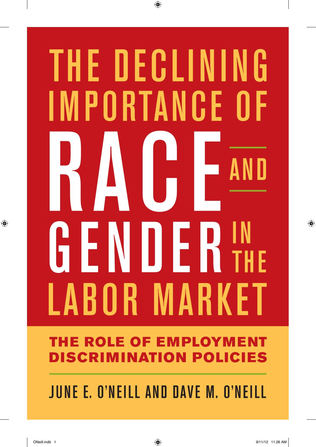 (eBook PDF)The Declining Importance of Race and Gender in the Labor Market by June E. O'Neill,Dave M. O'Neill