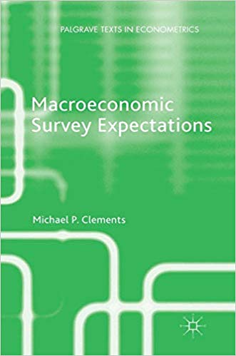 (eBook PDF)Macroeconomic Survey Expectations by Michael P. Clements 