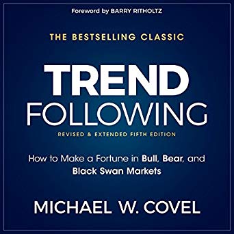 (eBook PDF)Trend Following, 5th Edition - How to Make a Fortune in Bull, Bear and Black Swan Markets (Wiley Trading) by Michael W. Covel,Barry Ritholtz