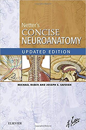 (eBook PDF)Netter s Concise Neuroanatomy Updated Edition by Michael Rubin MD FRCP(C) , Joseph E. Safdieh MD 