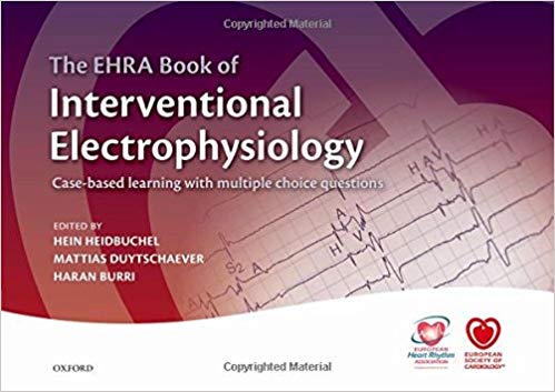 (eBook PDF)The EHRA Book of Interventional Electrophysiology by Hein Heidbuchel , Haran Burri , Mattias Duytschaever 