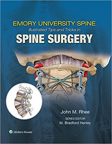 (eBook PDF)Emory's Illustrated Tips and Tricks in Spine Surgery by John Rhee 