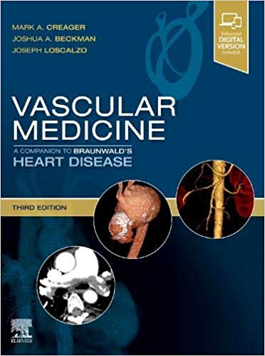(eBook PDF)Vascular Medicine: A Companion to Braunwald's Heart Disease 3rd Edition by Mark Creager MD , Joshua A. Beckman MD , Joseph Loscalzo MD PhD 