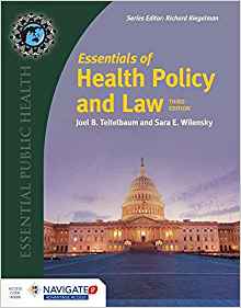(eBook PDF)Essentials of Health Policy and Law, 3rd Edition by Joel B. Teitelbaum , Sara E. Wilensky 