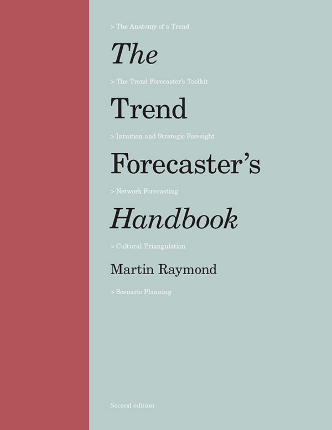 (eBook PDF)The Trend Forecaster＆＃39;s Handbook: Second Edition by Martin Raymond