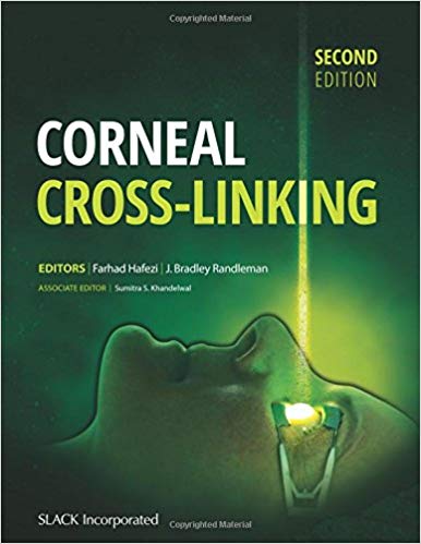 (eBook PDF)Corneal Cross-Linking, Second Edition by Farhad Hafezi MD , J. Bradley Randleman MD 