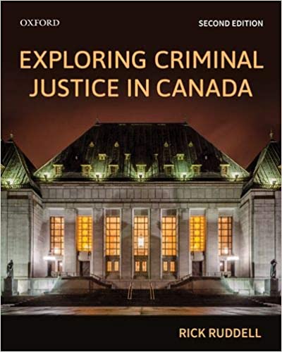 (eBook PDF)Exploring Criminal Justice in Canada 2nd Canadian Edition by Rick Ruddell 