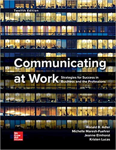 (eBook PDF)Communicating at Work 12th Edition  by Ronald Adler , Jeanne Marquardt Elmhorst 