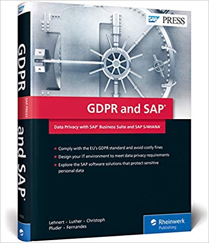 (eBook PDF)GDPR and SAP: Data Privacy with SAP Business Suite and SAP S/4HANA (SAP PRESS) by Volker Lehnert , Iwona Luther , Björn Christoph , Carsten Pluder , Nicole Fernandes 