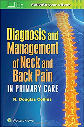 (eBook PDF)Diagnosis and Management of Neck and Back Pain in Primary Care by Dr. R. Douglas Collins MD 