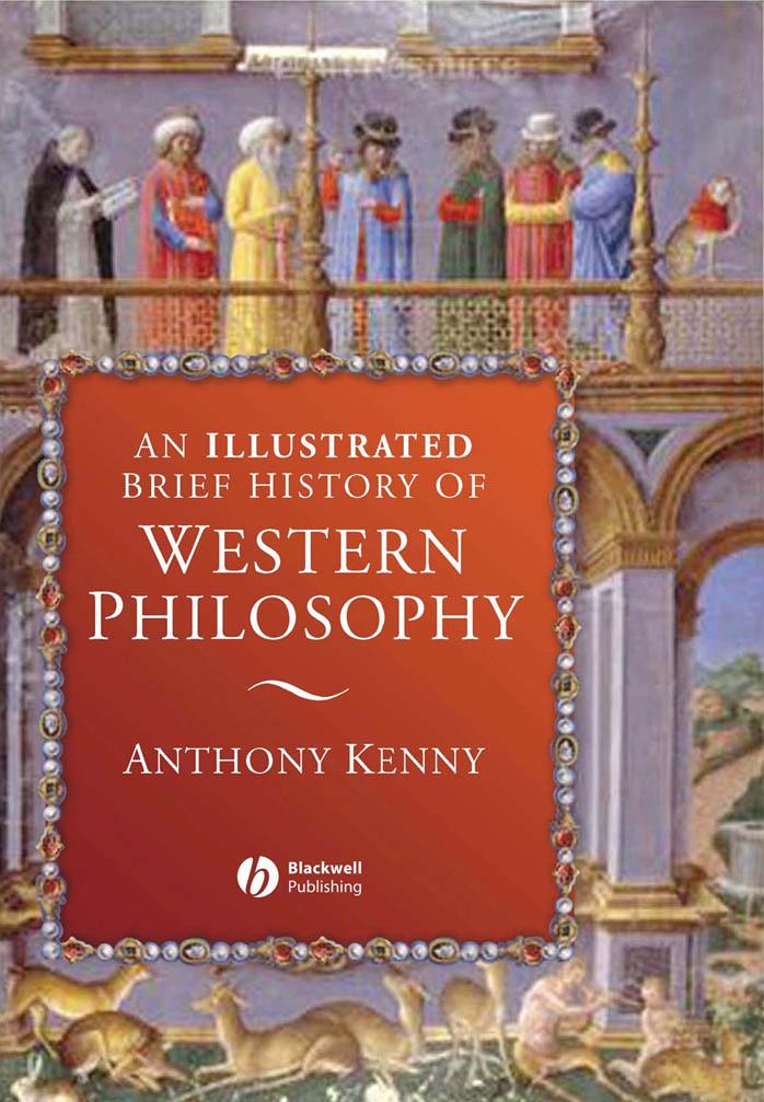(eBook PDF)An Illustrated Brief History of Western Philosophy 2nd Edition by Anthony Kenny