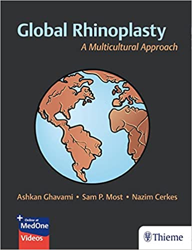 (eBook PDF)Global Rhinoplasty A Multicultural Approach by Ashkan Ghavami,Sam Most,Nazim Cerkes