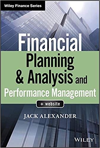 (eBook PDF)Financial Planning and Analysis and Performance Management by Jack Alexander 
