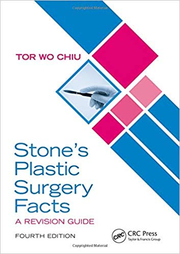 (eBook PDF)Stone’s Plastic Surgery Facts A Revision Guide, Fourth Edition by Tor Wo Chiu