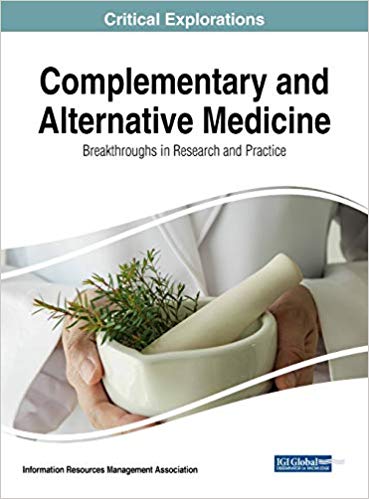 (eBook PDF)Complementary and Alternative Medicine: Breakthroughs in Research and Practice by Information Resources Management Association 