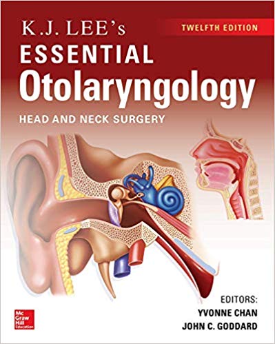 (eBook PDF)KJ Lee's Essential Otolaryngology, 12th Edition  by Yvonne Chan , John C. Goddard 