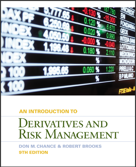 (SM)Introduction to Derivatives and Risk Management, 9th Edition by Don M. Chance