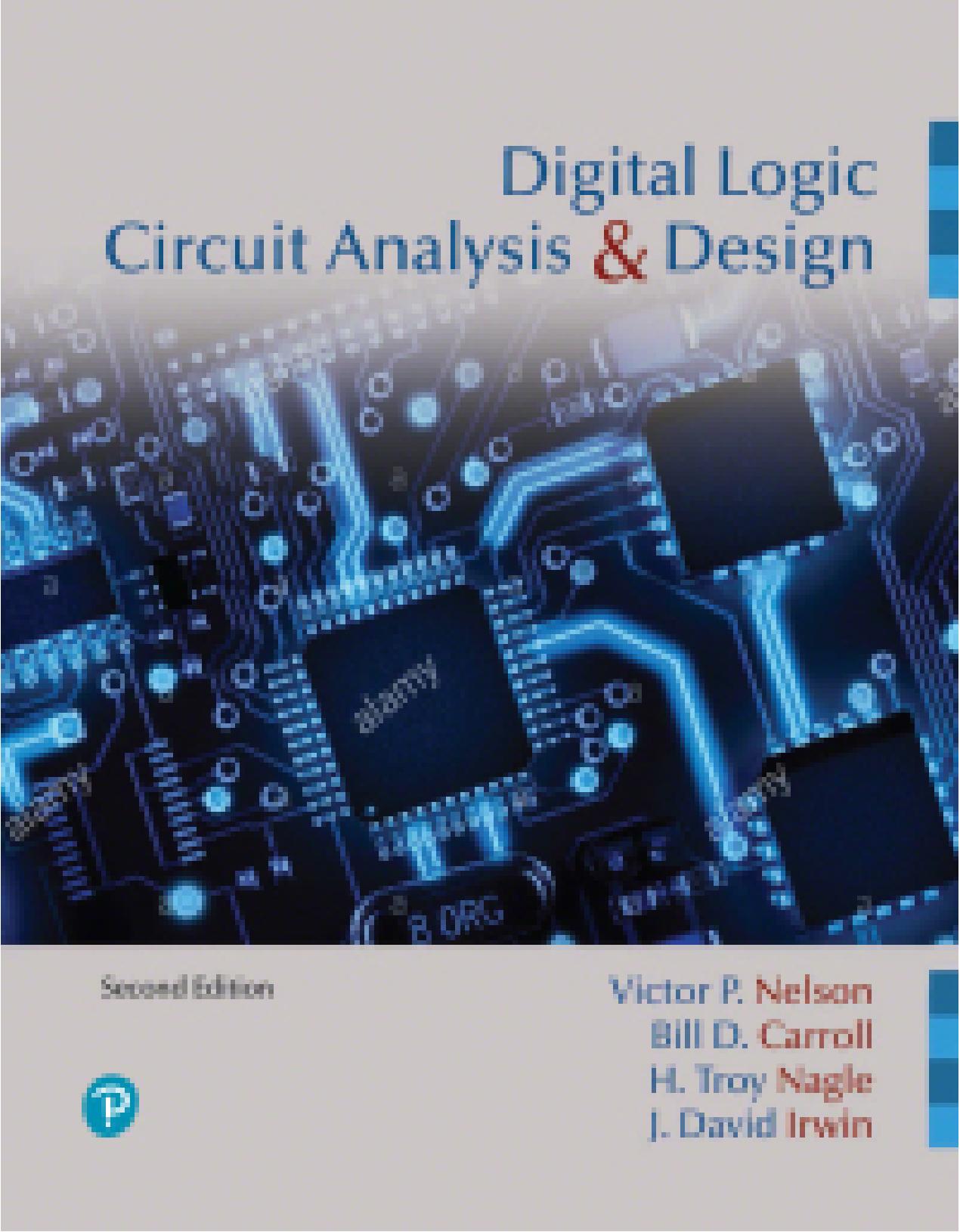 (eBook PDF)Digital Logic Circuit Analysis and Design 2nd Edition by Victor P. Nelson,Bill D. Carroll,H. Troy Nagle,David Irwin