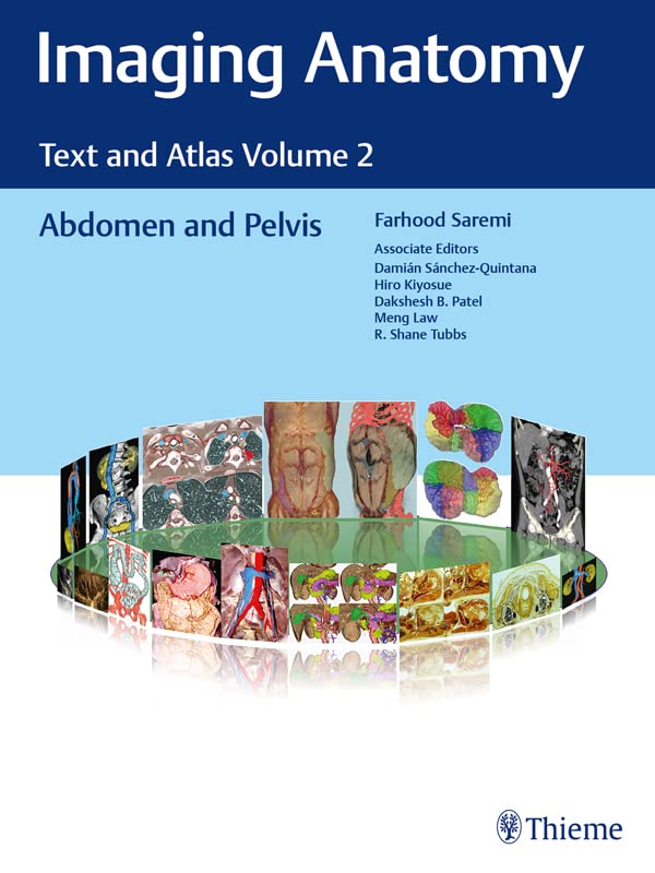 (eBook PDF)Imaging Anatomy Text and Atlas Volume 2 Abdomen and Pelvis by Farhood Saremi,Damian Sanchez-Quintana