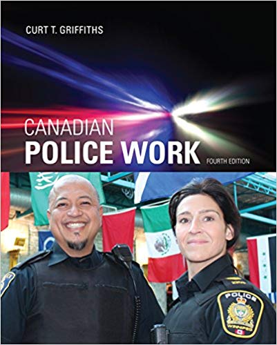 (eBook PDF)Canadian Police Work, 4th Edition  by Curt Griffiths 