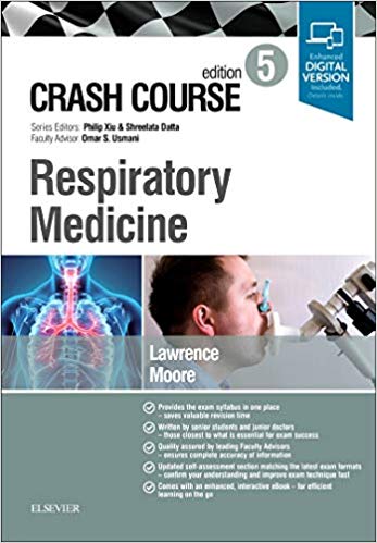 (eBook PDF)Crash Course Respiratory Medicine 5 by Hannah Lawrence BSc MBBS MRCP , Thomas Moore BMedSci BMBS MRCP , Omar Usmani MBBS PhD FHEA FRCP 