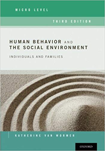 (eBook PDF)Human Behavior and the Social Environment, Micro Level 3rd Edition by Katherine Van Wormer 