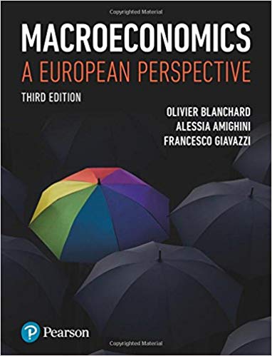 (eBook PDF)Macroeconomics: A European Perspective 3e by Olivier Blanchard , Prof Alessia Amighini , Prof Francesco Giavazzi 