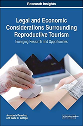 (eBook PDF)Legal and Economic Considerations Surrounding Reproductive Tourism by Anastasia Paraskou ,‎ Babu P. George 