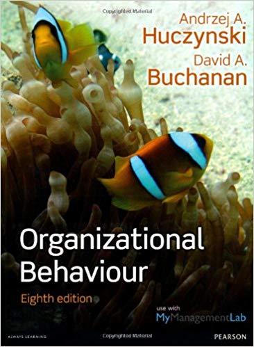 (eBook PDF)Organizational Behaviour, 8th Edition by Andrzej A. Huczynski , David A. Buchanan