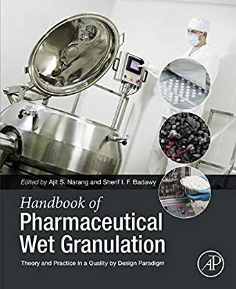 (eBook PDF)Handbook of Pharmaceutical Wet Granulation by Ajit S. Narang , Sherif I. F. Badawy 