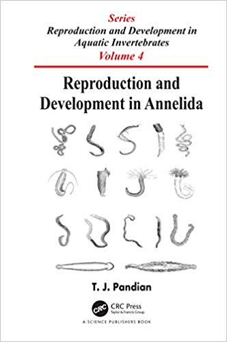 (eBook PDF)Reproduction and Development in Annelida by T. J. Pandian