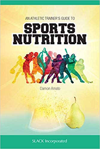 (eBook PDF)An Athletic Trainers Guide to Sports Nutrition  by Damon Amato (author) 