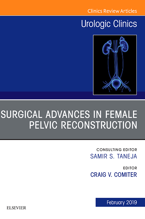 (eBook PDF)Surgical Advances in Female Pelvic Reconstruction by Craig V. Comiter