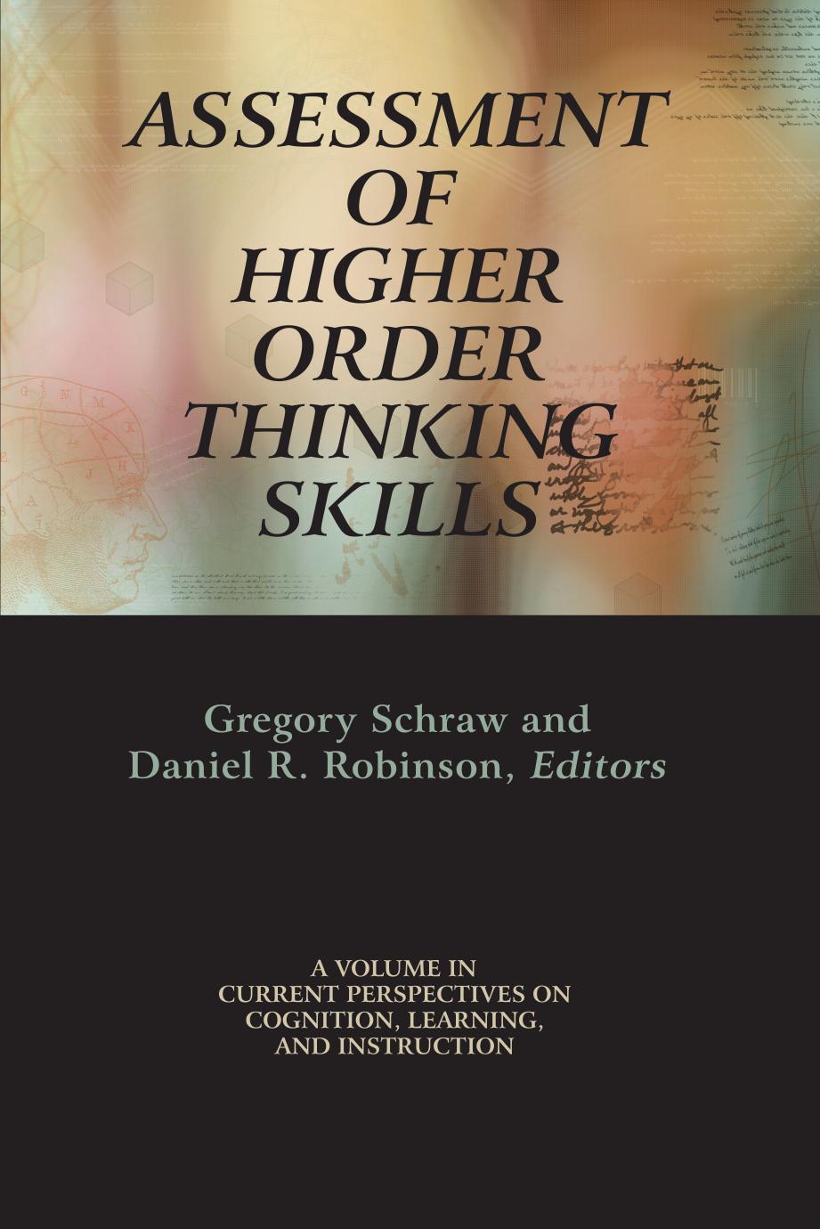 (eBook PDF)Assessment of Higher Order Thinking Skills - Schraw, Gregory; Robinson, Daniel H by Information Age Publishing