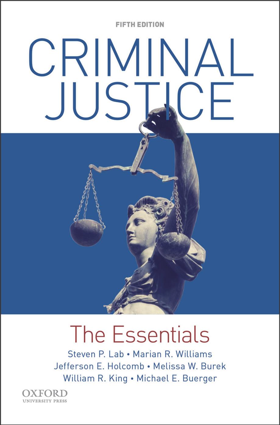 (eBook PDF)Criminal Justice: The Essentials 5th Edition by Steven P. Lab,Marian R. Williams