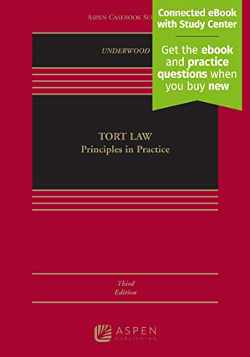 (eBook EPUB)Tort Law Principles in Practice (Aspen Casebook) 3rd Edition by James Underwood