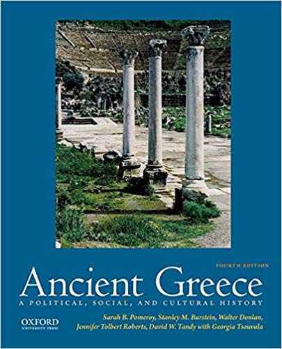 (eBook PDF)Ancient Greece, 4th Edition  by Sarah B. Pomeroy , Stanley M. Burstein , Walter Donlan , Jennifer Tolbert Roberts , David Tandy , Georgia Tsouvala 