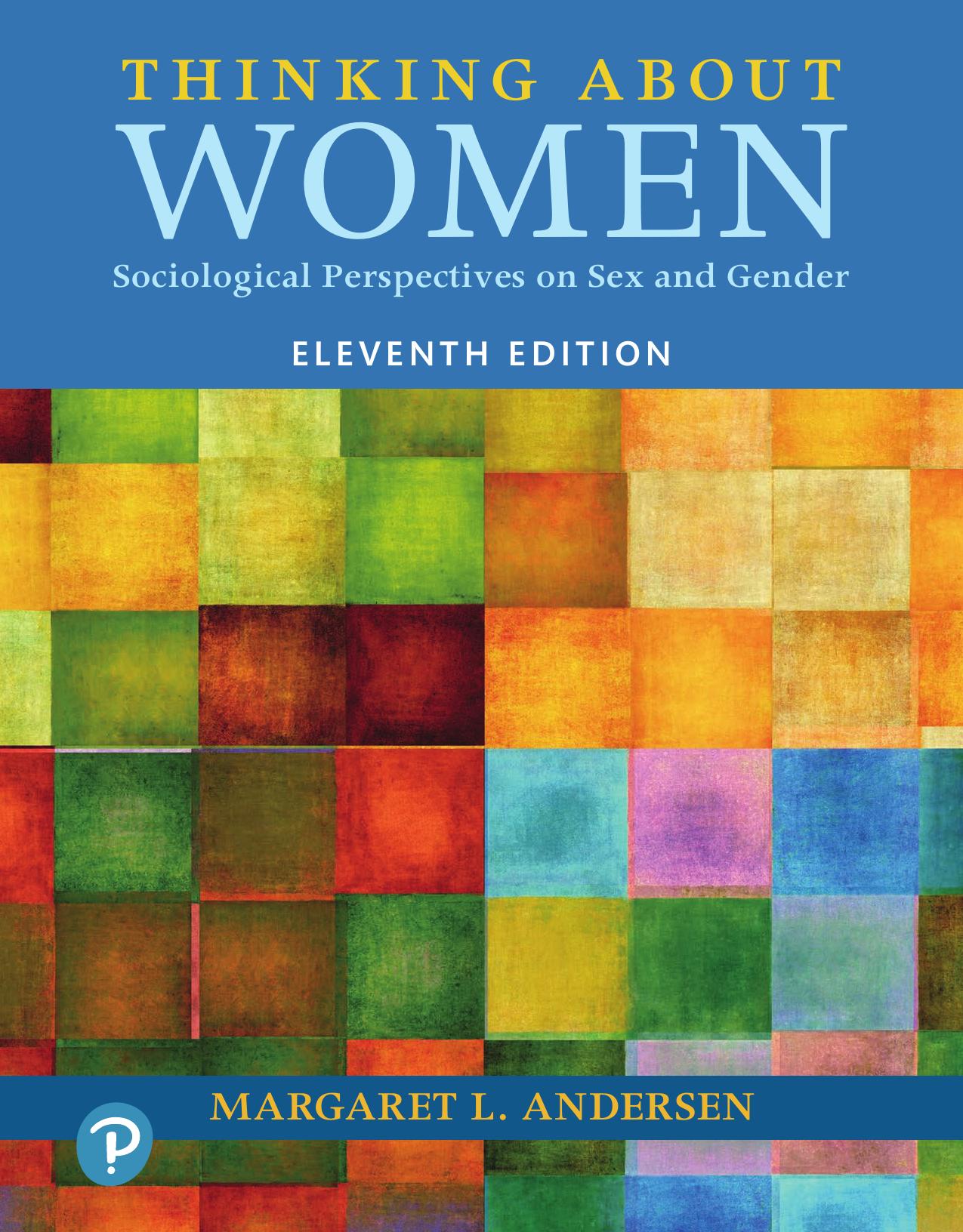 (eBook PDF)Thinking About Women 11th Edition by Margaret Andersen