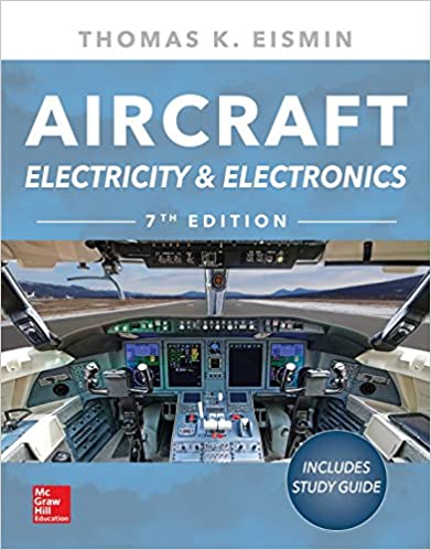 (eBook PDF)Aircraft Electricity and Electronics, 7th Edition + Study Guide by Thomas Eismin 