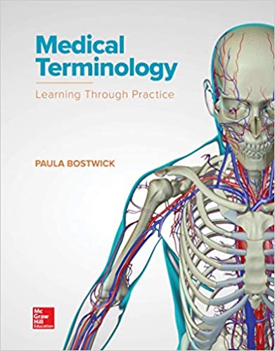 (eBook PDF)Medical Terminology Learning Through Practice  by Paula Bostwick 
