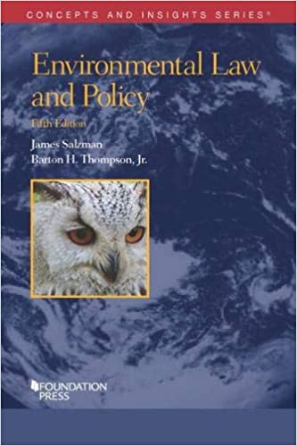 (eBook EPUB)Salzman and Thompson s Environmental Law and Policy 5E by James Salzman (author) & Barton H. Thompson Jr. (author) 