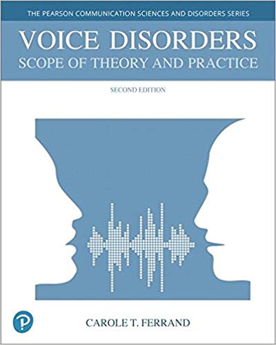 (eBook PDF)Voice Disorders: Scope of Theory and Practice (2nd Edition) by Carole T. Ferrand 